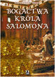 Bogactwa króla Salomona - okładka