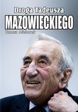 Droga Tadeusza Mazowieckiego - okładka