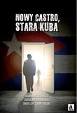 Nowy Castro, stara Kuba - okładka