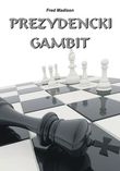 Prezydencki gambit - okładka