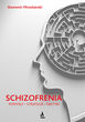 Schizofrenia – pomysły, strategie i taktyki - okładka