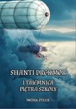 Shanti Drekmor i tajemnica piętra szkoły - okładka